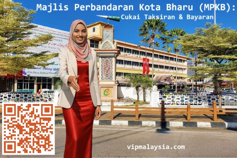 Majlis Perbandaran Kota Bharu (MPKB): Cukai Taksiran & Bayaran